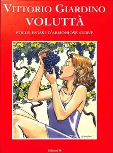 Voluttà - Folle estasi d'armoniose curve