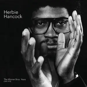 Herbie Hancock - The Warner Bros. Years 1969-1972 (2014) [Box Set]