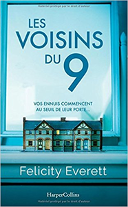 Les voisins du 9 - Felicity Everett