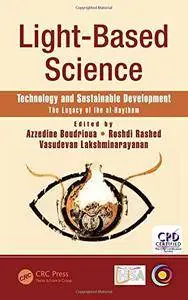 Light-Based Science, Technology and Sustainable Development: The Legacy of Ibn al-Haytham