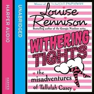 «Withering Tights» by Louise Rennison