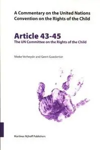 Commentary on the United Nations Convention on the Rights of the Child, Article 43-45: The UN Committee on the Rights of the Ch