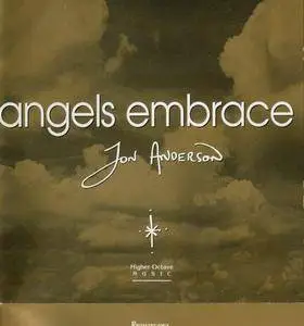 Jon Anderson - Angels Embrace (1995) REPOST