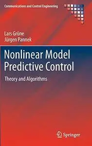 Nonlinear model predictive control: Theory and algorithms