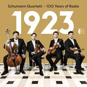 Schumann Quartett - 100 Years of Radio (2023)