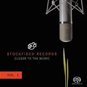 V.A. - Stockfisch Records - Closer To The Music Vol.2 (2006) [SACD-R][OF]