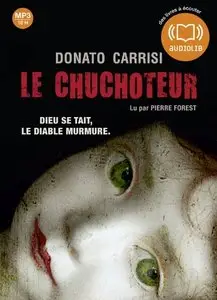 Donato Carrisi, "Le Chuchoteur", Livre audio 2 CD MP3