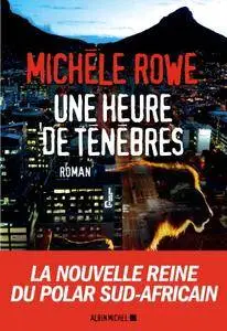 Esther Ménévis, Michèle Rowe, "Une heure de ténèbres : Une enquête de Persy Jonas"