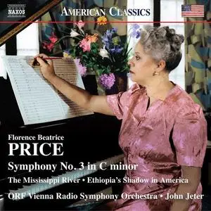 ORF Vienna Radio Symphony Orchestra, John Jeter - Price: Symphony No. 3, The Mississippi River & Ethiopia's Shadow in America