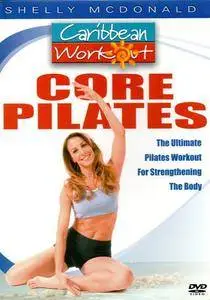 Caribbean Workout - Core Pilates with Shelly McDonald