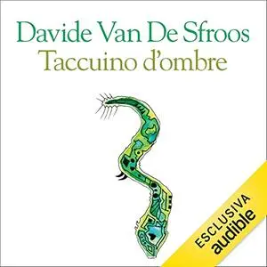«Taccuino d'ombre» by Davide Van De Sfroos