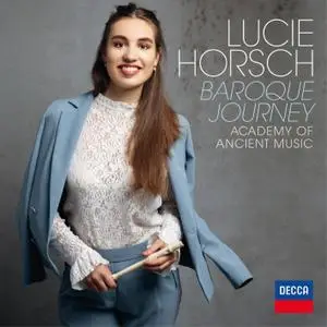 Lucie Horsch - Baroque Journey (2019) [Official Digital Download 24/96]