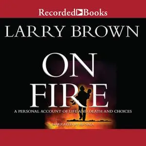 «On Fire» by Larry Brown