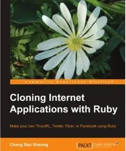 Cloning Internet Applications with Ruby (repost)