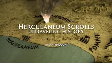 Curiosity TV - Breakthrough: Herculaneum Scrolls Unraveling History (2019)