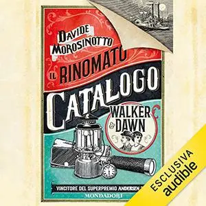 «Il rinomato catalogo Walker & Dawn» by Davide Morosinotto