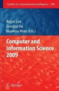 Computer and Information Science 2009 (Studies in Computational Intelligence) (repost)