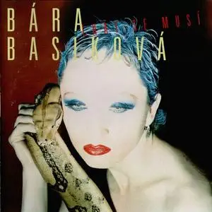 Bára Basiková - Lhát Se Musí (1996) {Monitor/EMI}