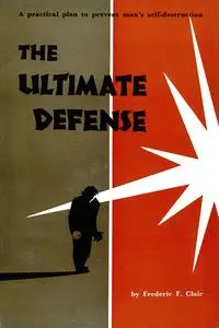 «Ultimate Defense» by Fredric F. Clair