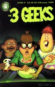 The 3 Geeks #9 (1999)