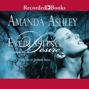 «Everlasting Desire» by Amanda Ashley