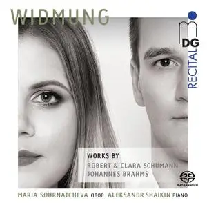 Maria Sournatcheva, leksandr Shaikin - Widmung: Works by Robert & Clara Schumann, Johannes Brahms (2019)