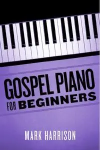 Gospel Piano For Beginners