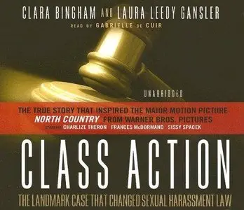 Class Action: The Landmark Case That Changed Sexual Harassment Law (Audiobook)