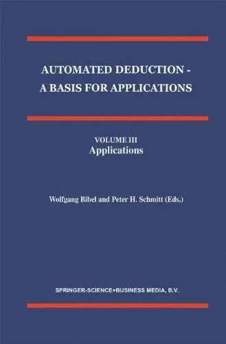 Automated Deduction — A Basis for Applications: Volume III Applications (Repost)