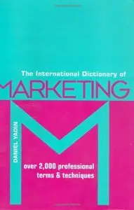 International Dictionary of Marketing [Repost]