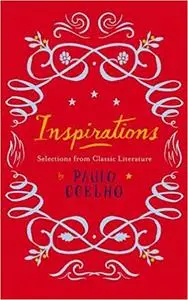Inspirations: Selections from Classic Literature