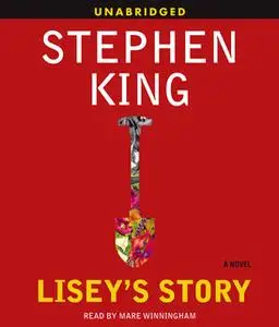 «Lisey's Story» by Stephen King