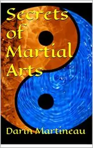 Secrets of Martial Arts