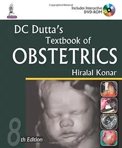 DC Dutta's Textbook of Obstetrics: Including Perinatology and Contraception, 8th Edition