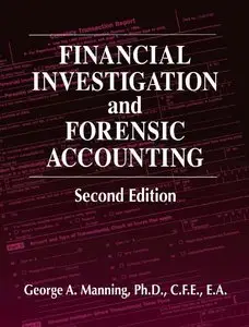 Financial Investigation and Forensic Accounting, 2 Ed (repost)
