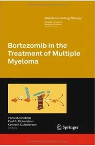 Bortezomib in the Treatment of Multiple Myeloma