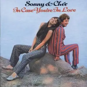 Sonny & Cher - In Case You're In Love (2005)