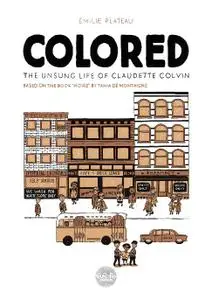 Europe Comics - Colored The Unsung Life Of Claudette Colvin 2019 Hybrid Comic eBook