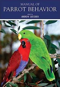 Manual of Parrot Behavior