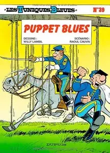 Les Tuniques Bleues, Tome 39 : Puppet Blues