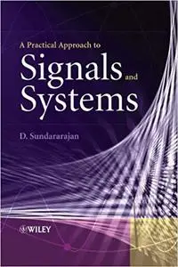 A Practical Approach to Signals and Systems (Repost)