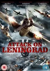 Attak on Leningrad (2010)