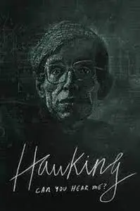 Hawking: Can You Hear Me? (2020)