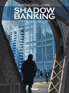 Shadow Banking Tomos 4 & 5