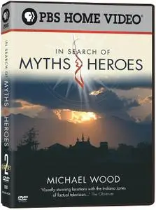 PBS - In Search of Myths and Heroes Collection (2005)