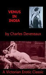 «Venus in India» by Charles Devereaux