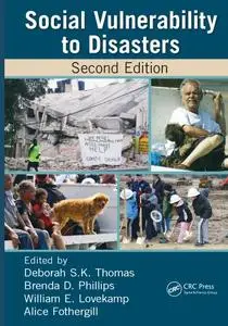 Social Vulnerability to Disasters, Second Edition