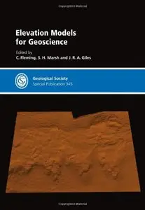 Elevation Models for Geoscience: Special Publication 345 (repost)
