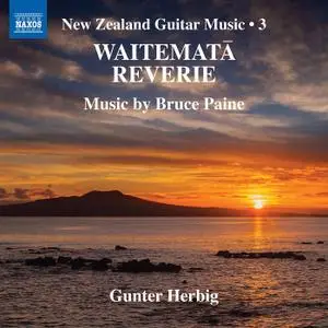 Gunter Herbig - New Zealand Guitar Music, Vol. 3 (2019)