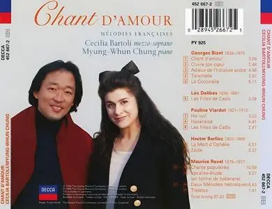 Cecilia Bartoli, Myung-Whun Chung - Chant d'amour: Melodies française: Bizet, Delibes, Viardot, Berlioz, Ravel (1996)